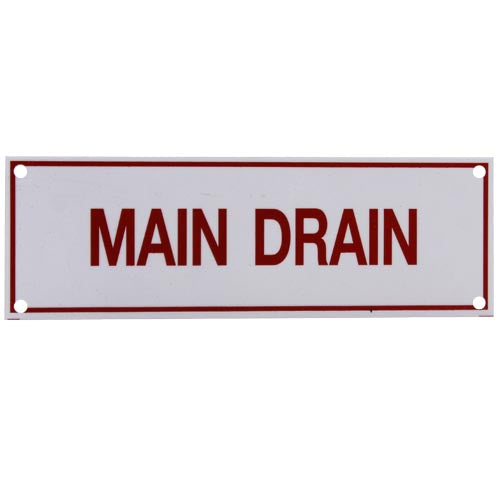 Main Drain Sign